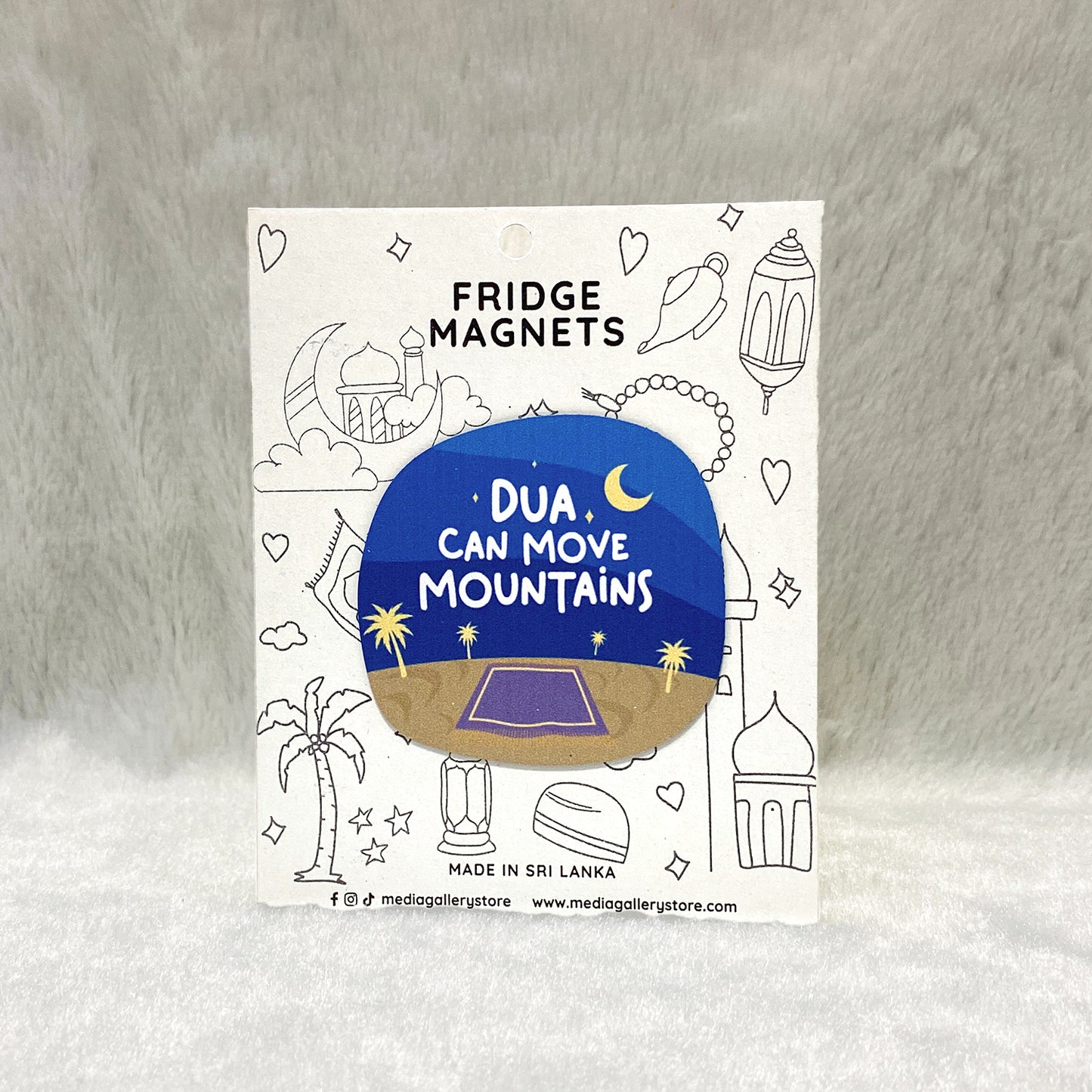 Dua Can Move Mountains - Fridge Magnet